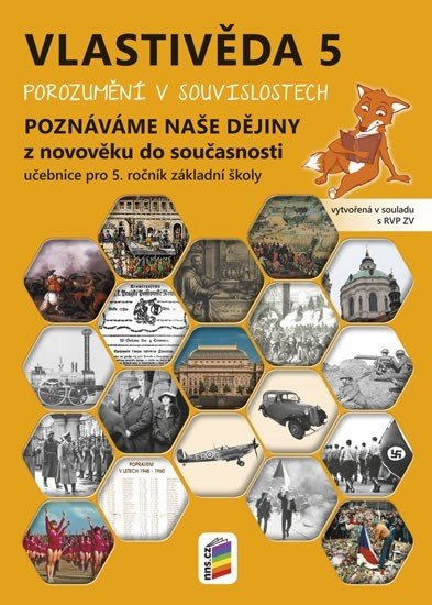 Vlastivěda 5: Poznáváme naše dějiny - Učebnice
