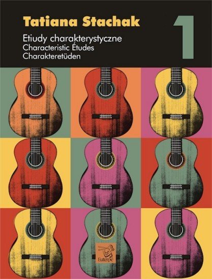 Charakteristické etudy pro kytary 1 STACHAK