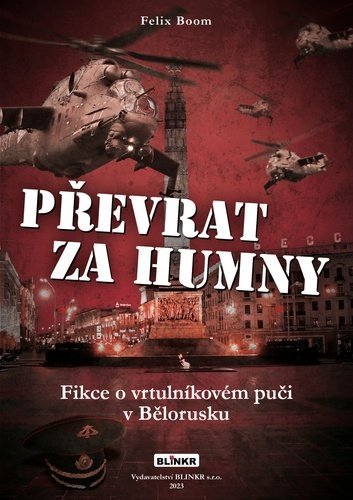 Převrat za humny - Felix Boom