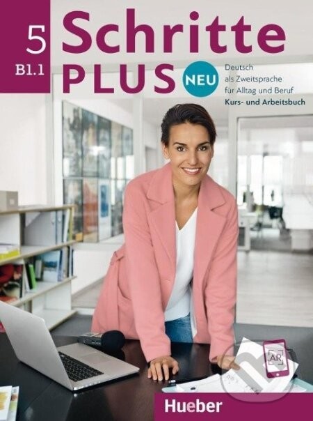 Schritte plus Neu 5. Deutsch als Zweitsprache für Alltag und Beruf. Kursbuch B1 + Arbeitsbuch + CD zum Arbeitsbuch - Silke Hilpert