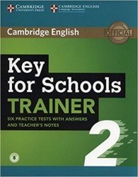 Key for Schools Trainer 2: Six Practice Tests with Answers and Teacher's Notes