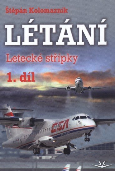 Létání: Letecké střípky - 1. díl