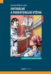 Enterální a parenterální výživa