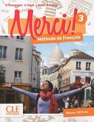 Merci ! -  Livre de l'eleve 3 + DVD-Rom