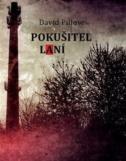 Pokušitel laní - David Pillow