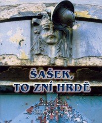 Šašek, to zní hrdě