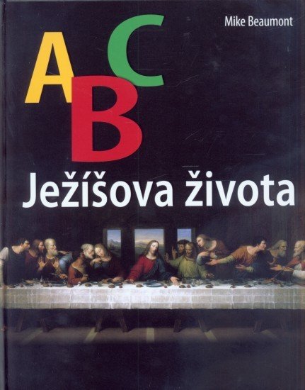 ABC Ježíšova života