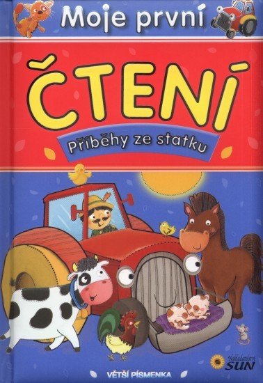 Moje první čtení - Příběhy ze statku