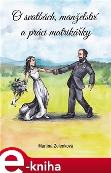 O svatbách, manželství a práci matrikářky - Martina Zelenková