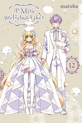 As Miss Beelzebub Likes, Vol. 12 (Matoba)(Paperback)