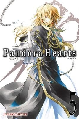 PandoraHearts, Vol. 5 (Mochizuki Jun)(Paperback / softback)