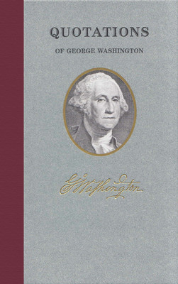Quotations of George Washington (Washington George)(Pevná vazba)