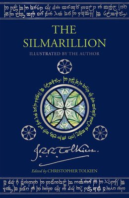 The Silmarillion [Illustrated Edition]: Illustrated by J.R.R. Tolkien (Tolkien J. R. R.)(Pevná vazba)