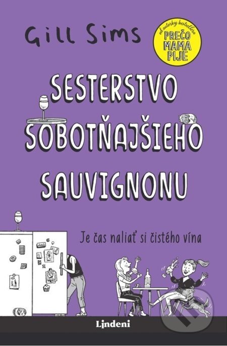 Sesterstvo sobotňajšieho sauvignonu - Gill Sims