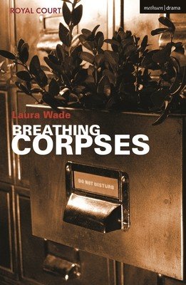 Breathing Corpses (Wade Laura)(Paperback)