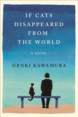 If Cats Disappeared from the World (Kawamura Genki)(Pevná vazba)