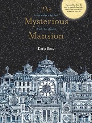 The Mysterious Mansion: A Mind-Bending Activity Book Stranger Than a Fairytale (Song Daria)(Paperback)
