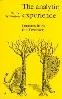 The Analytic Experience (Symington Neville)(Paperback)