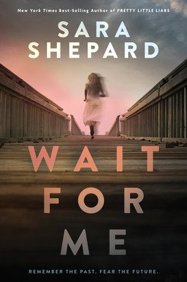 Wait for Me (Shepard Sara)(Paperback)