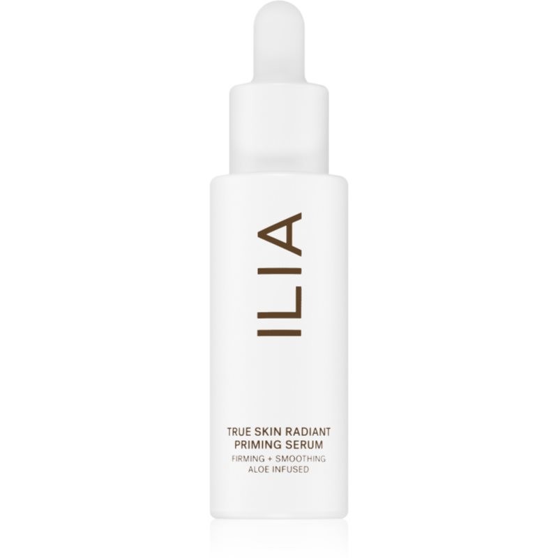 ILIA True Skin Radiant Priming Serum vyhlazující pleťové sérum 30 ml