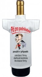 Tričko dárkové na láhev Pití pro podnikatele