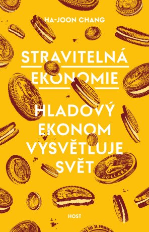 Stravitelná ekonomie - Ha-Joon Chang - e-kniha