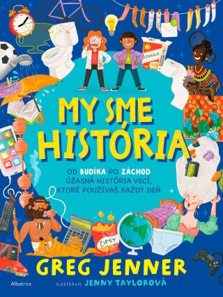 My sme história - Greg Jenner - e-kniha