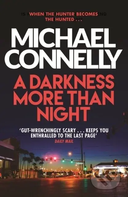 A Darkness More Than Night - Michael Connelly