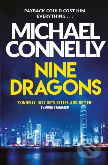 Nine Dragons - Michael Connelly