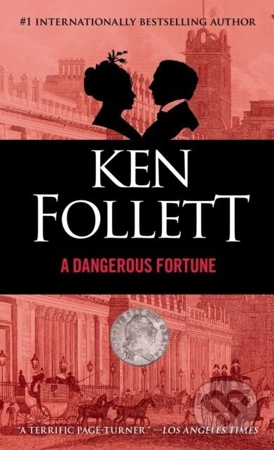 A Dangerous Fortune - Ken Follett