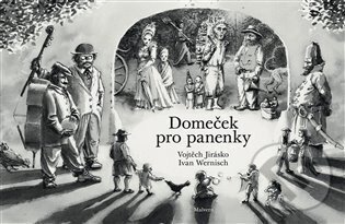 Domeček pro panenky - Ivan Wernisch