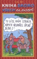 Kniha skoro všech blbostí
