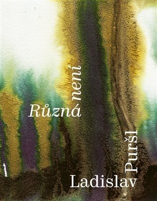 Různá není - Ladislav Puršl