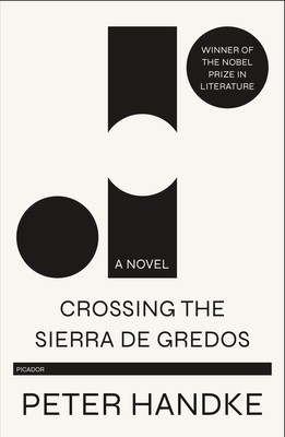Crossing the Sierra de Gredos (Handke Peter)(Paperback)