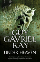 Under Heaven (Kay Guy Gavriel)(Paperback / softback)