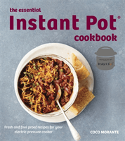 Essential Instant Pot Cookbook (Morante Coco)(Paperback / softback)