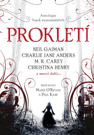 Prokletí - antologie bajek nejtemnějších - Paul Kane, Marie O'Regan - e-kniha