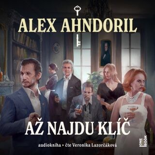 Až najdu klíč - Alex Ahndoril - audiokniha