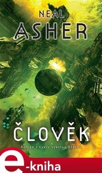 Člověk - Neal Asher
