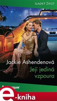 Její jediná vzpoura - Jackie Ashendenová