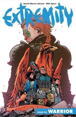 Extremity Volume 2: Warrior (Johnson Daniel Warren)(Paperback)