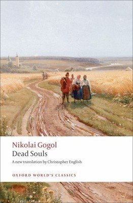 Dead Souls: A Poem (Gogol Nikolai Vasilyevich)(Paperback)