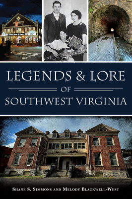 Legends & Lore of Southwest Virginia (Simmons Shane S.)(Paperback)