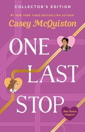 One Last Stop: Collector's Edition - Casey Mcquiston