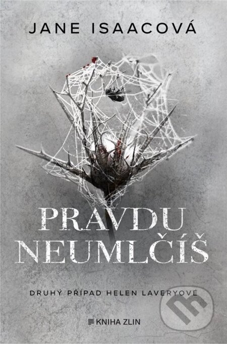 Pravdu neumlčíš - Jane Isaac