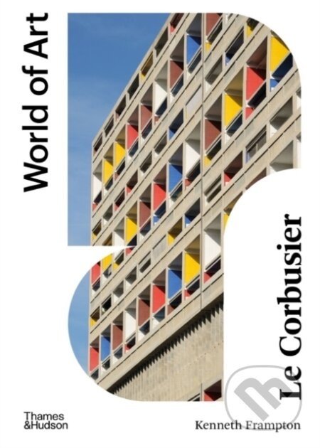 Le Corbusier - Kenneth Frampton