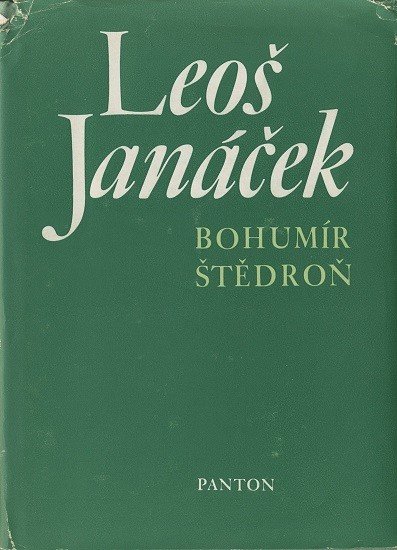 Leoš Janáček | ŠTĚDROŇ, Bohumír