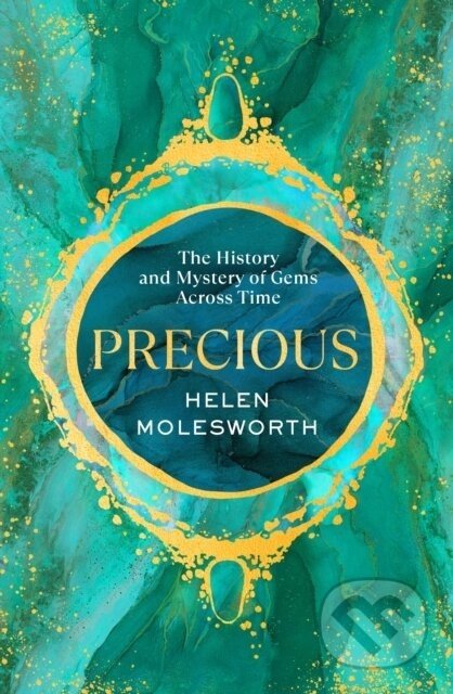 Precious - Helen Molesworth