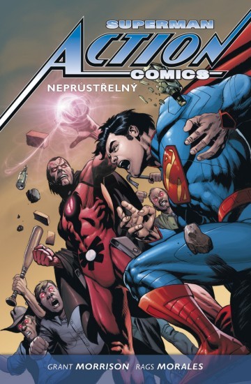 Superman Action comics 2: Neprůstřelný  | MORALES, Rags, MORRISON, Grant