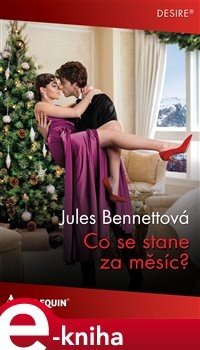 Co se stane za měsíc? - Jules Bennettová